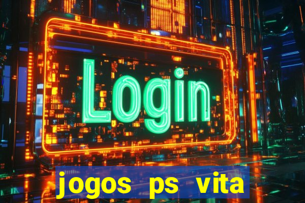 jogos ps vita download pkg